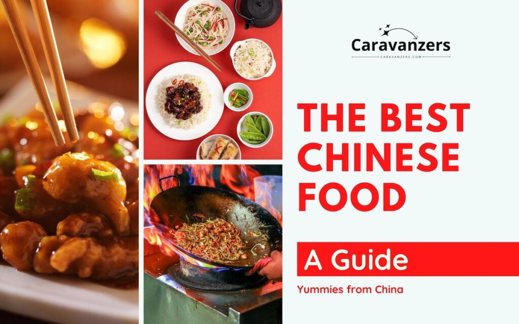 Chinese Food - A Guide - Caravanzers
