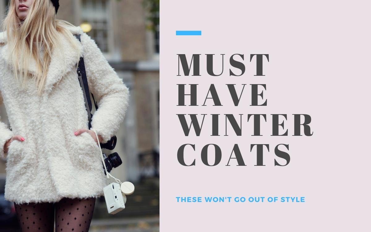 Must Have Winter Coats for Women - AJ Paris TRAVEL