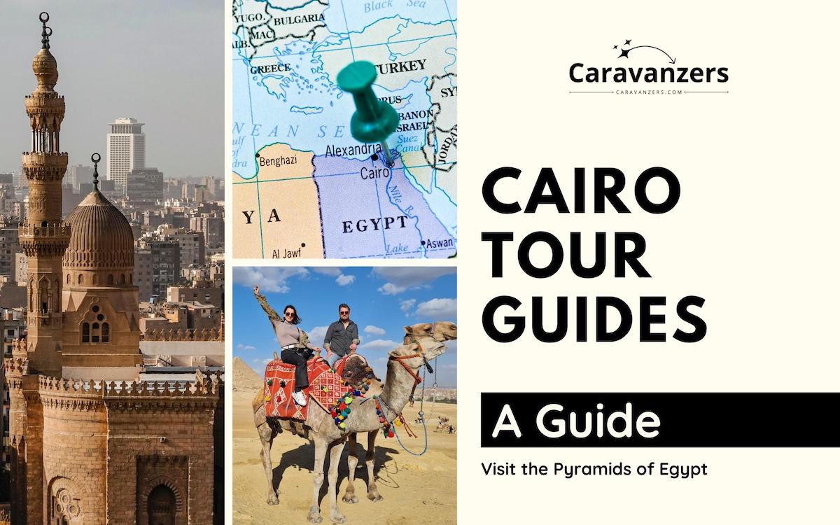 Cairo Tour Guides - Caravanzers