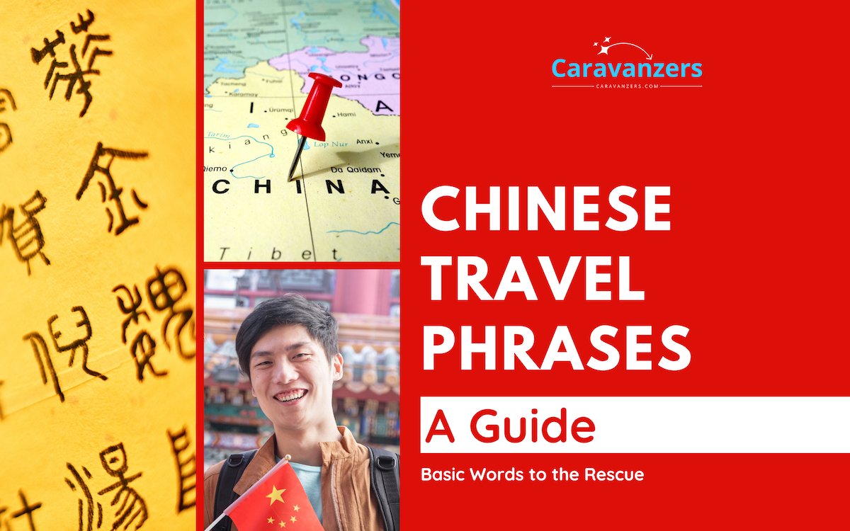 Chinese Travel Phrases - Caravanzers