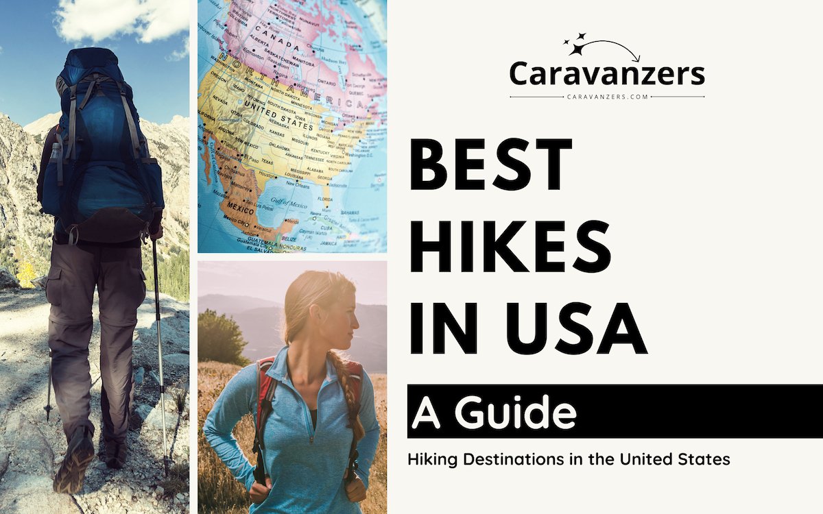 Best Hikes in America - Caravanzers - 1