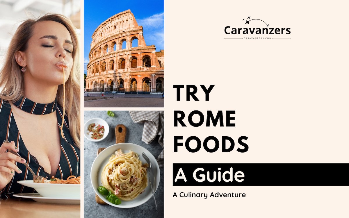 Rome Food Guide - Caravanzers