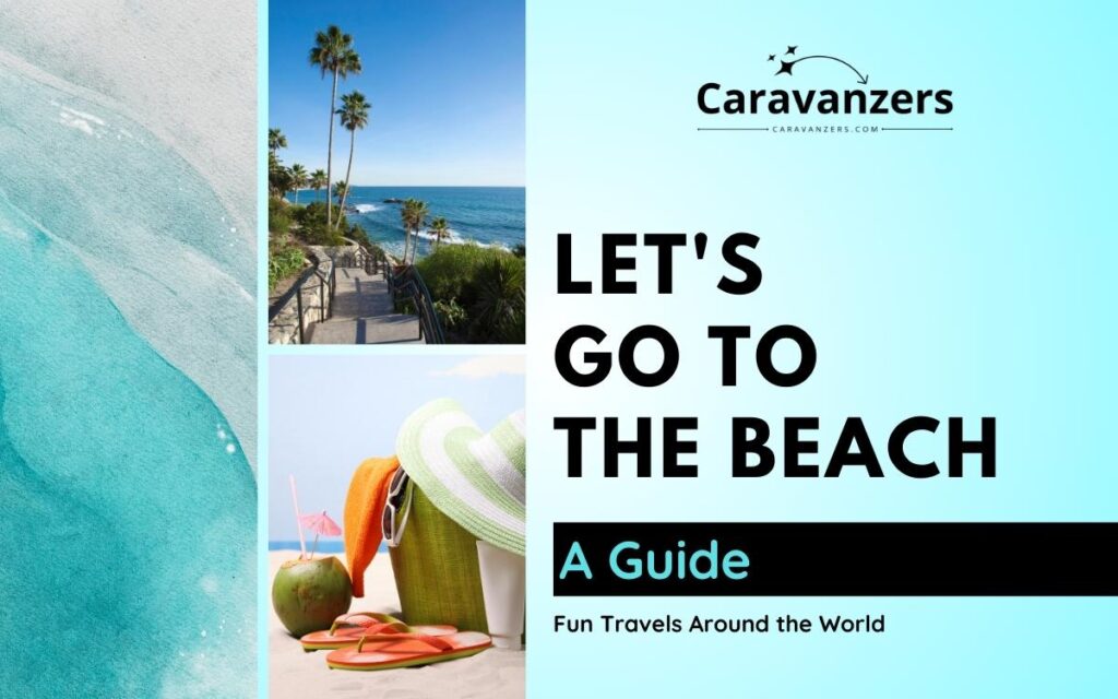 Beach Travel Guide - Caravanzers