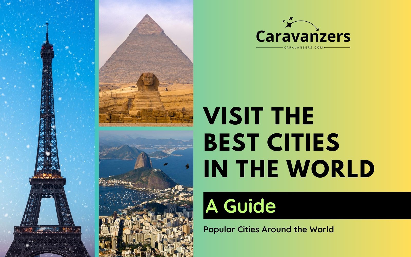 Top Cities to Visit in the World - Beautiful Places to Add to Your List - Caravanzers