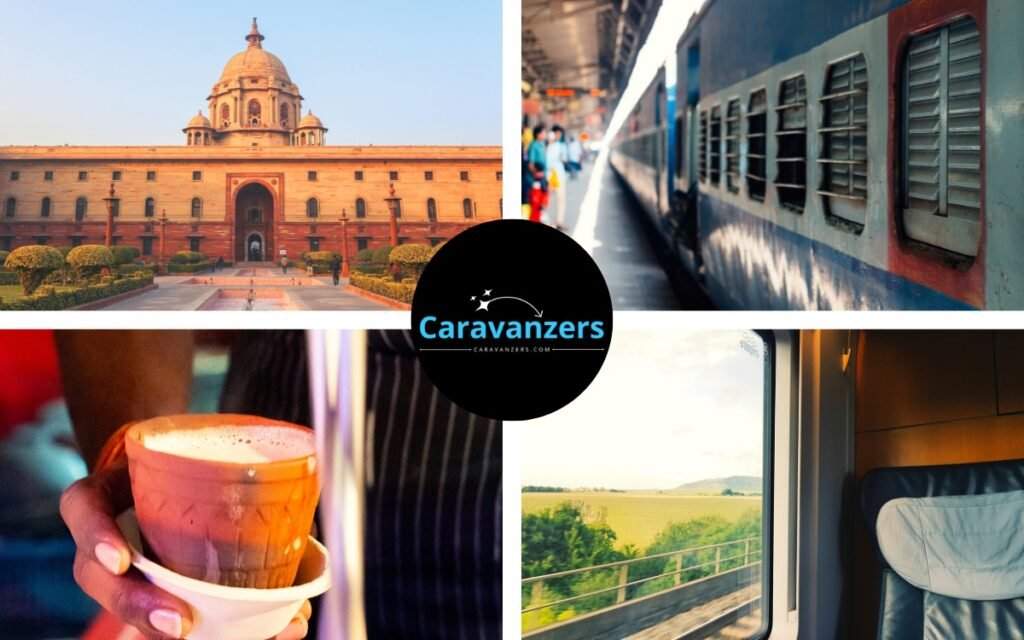 Start Your Trip in Delhi - Indian Trains - Caravanzers