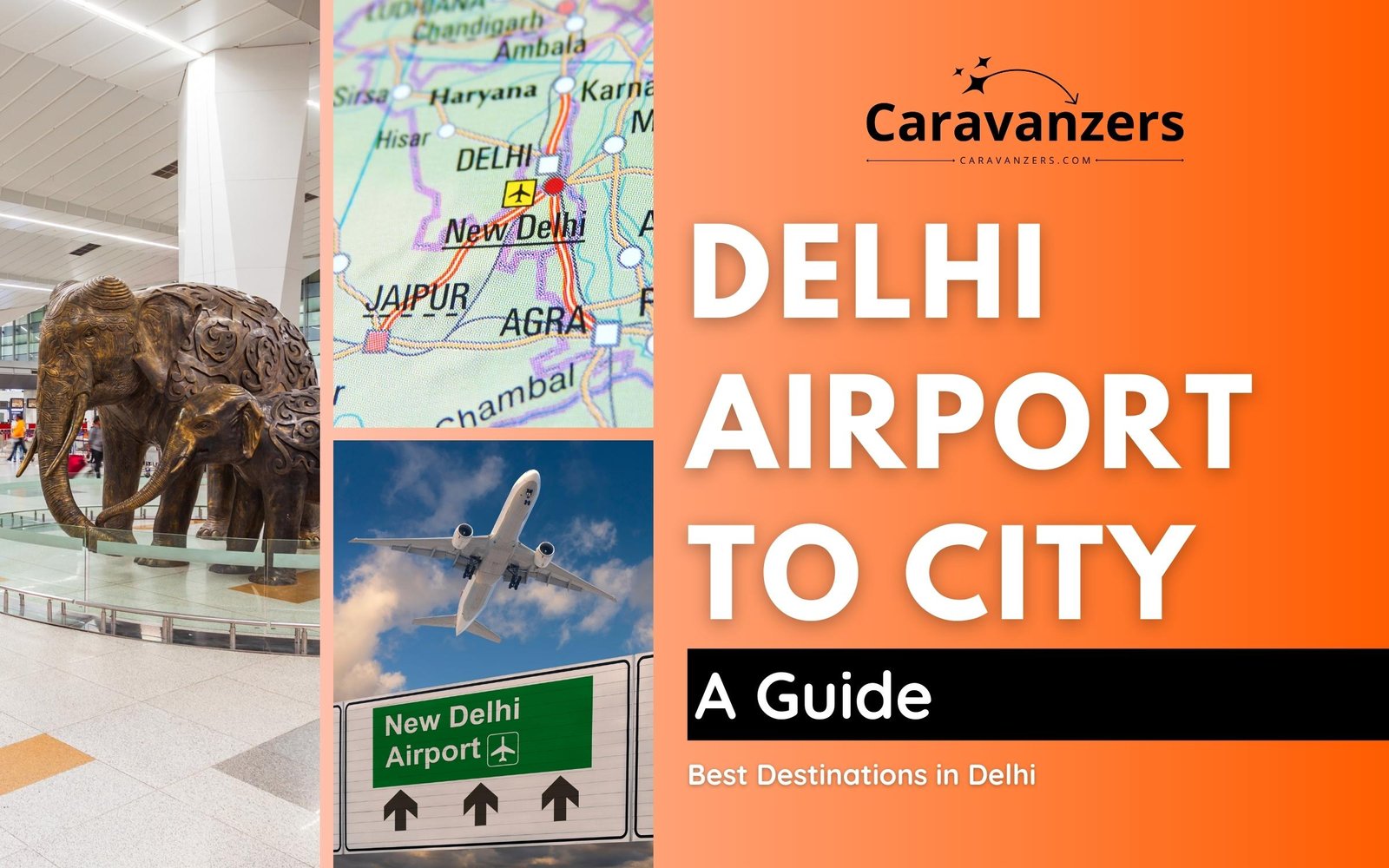 Delhi Airport to the City Taxi, Hotel, and Train Station Guide