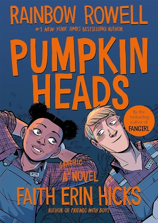 Pumpkinheads by Rainbow Rowell