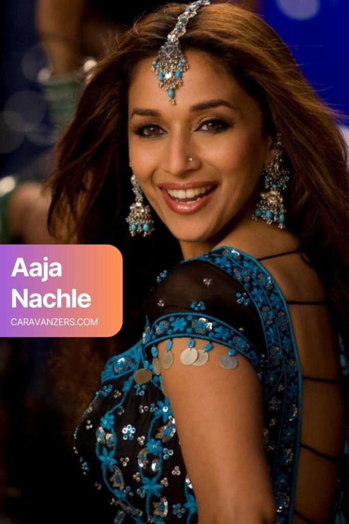 Aaja nachle