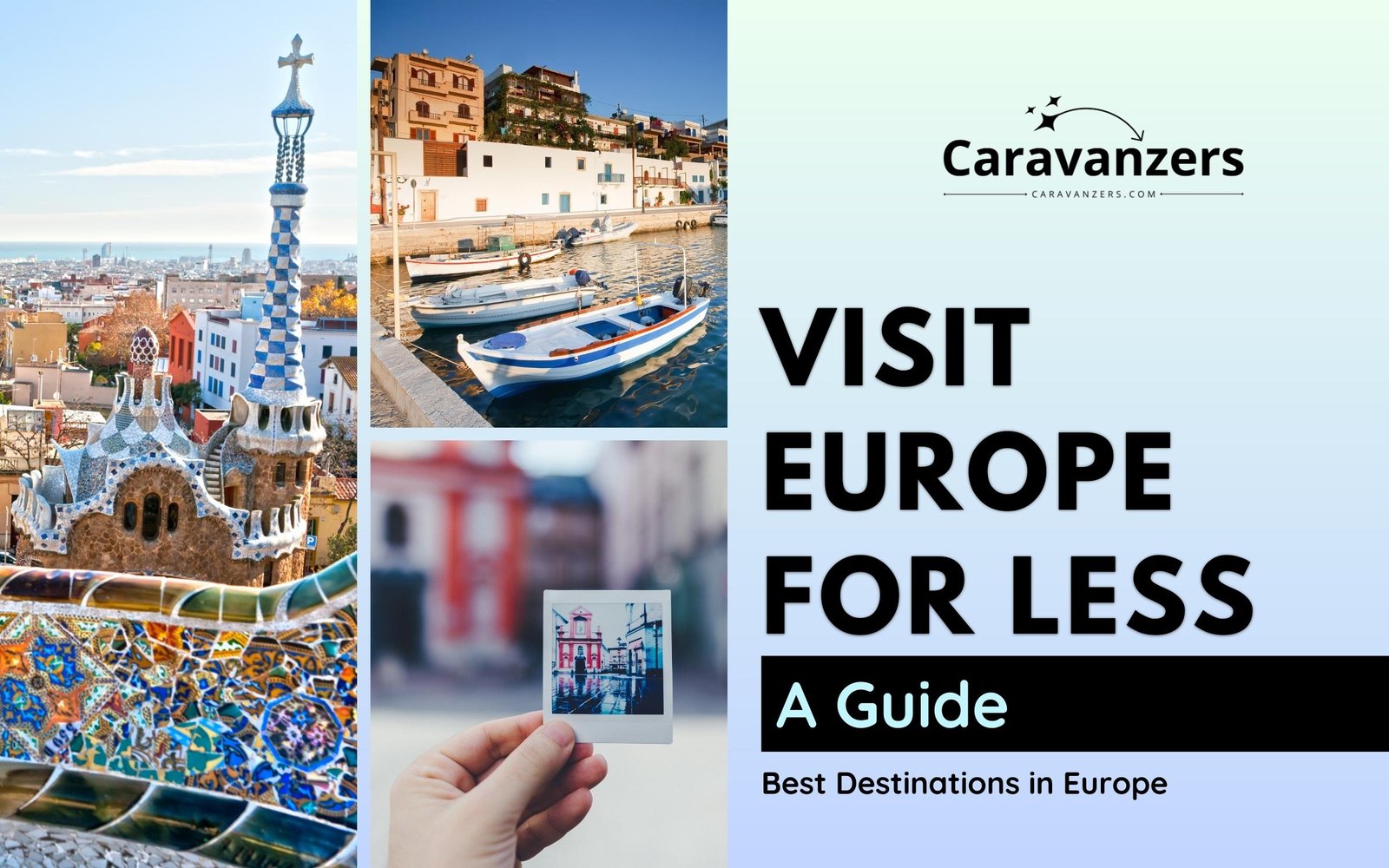 Cheap Places to Travel in Europe - Destinations to Visit for Less