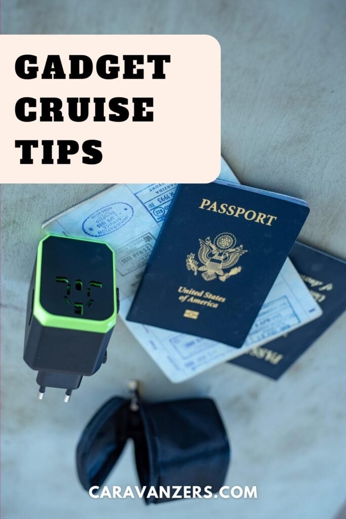 Gadget Cruise Tips