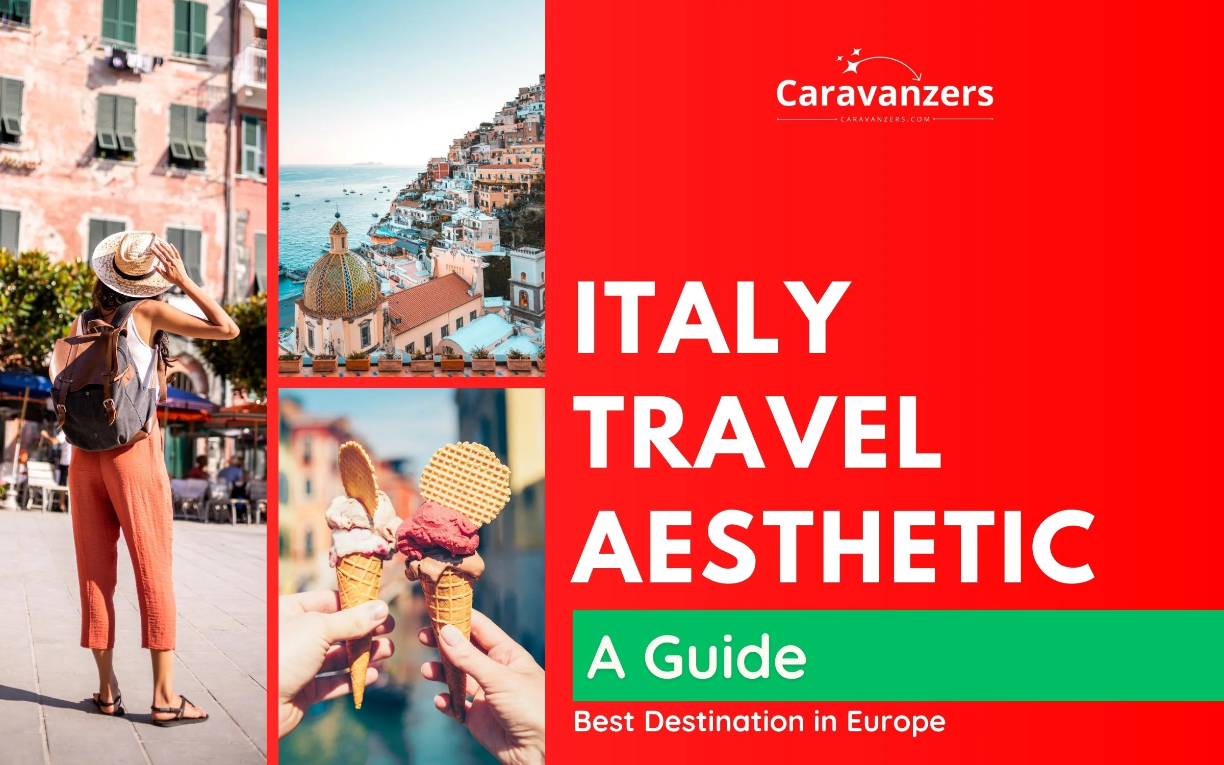 Italy Aesthetic for Travel - Ultimate Guide for Your European Trip