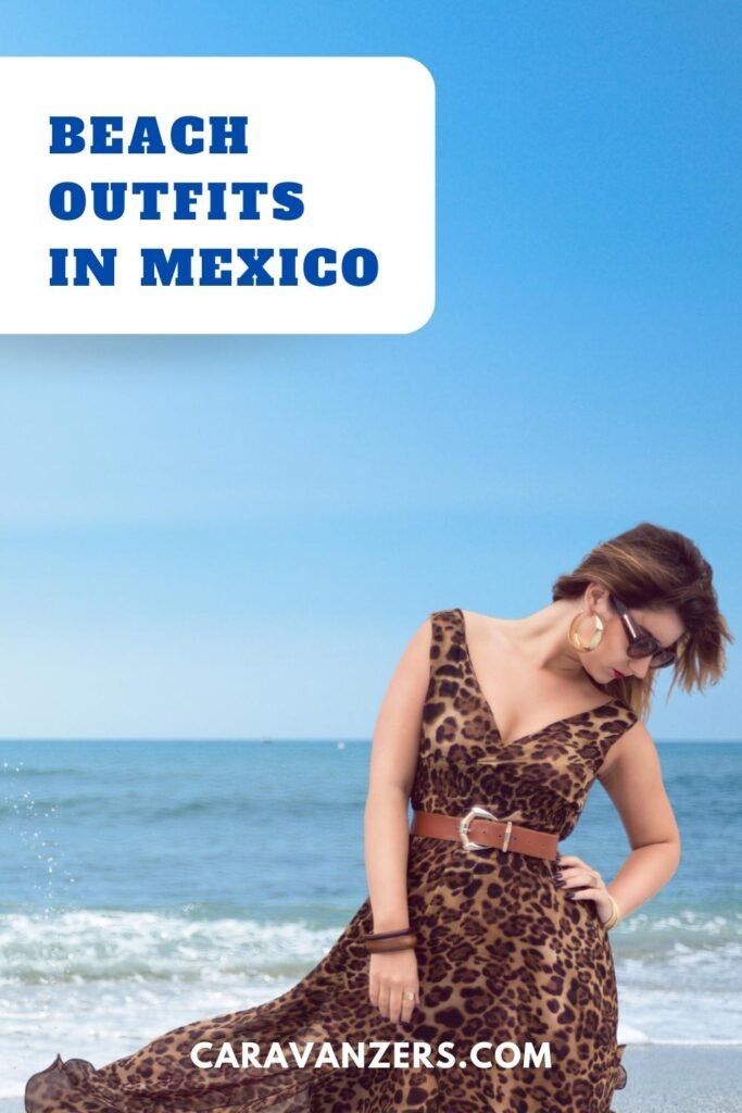 Mexico Beaches Outfits