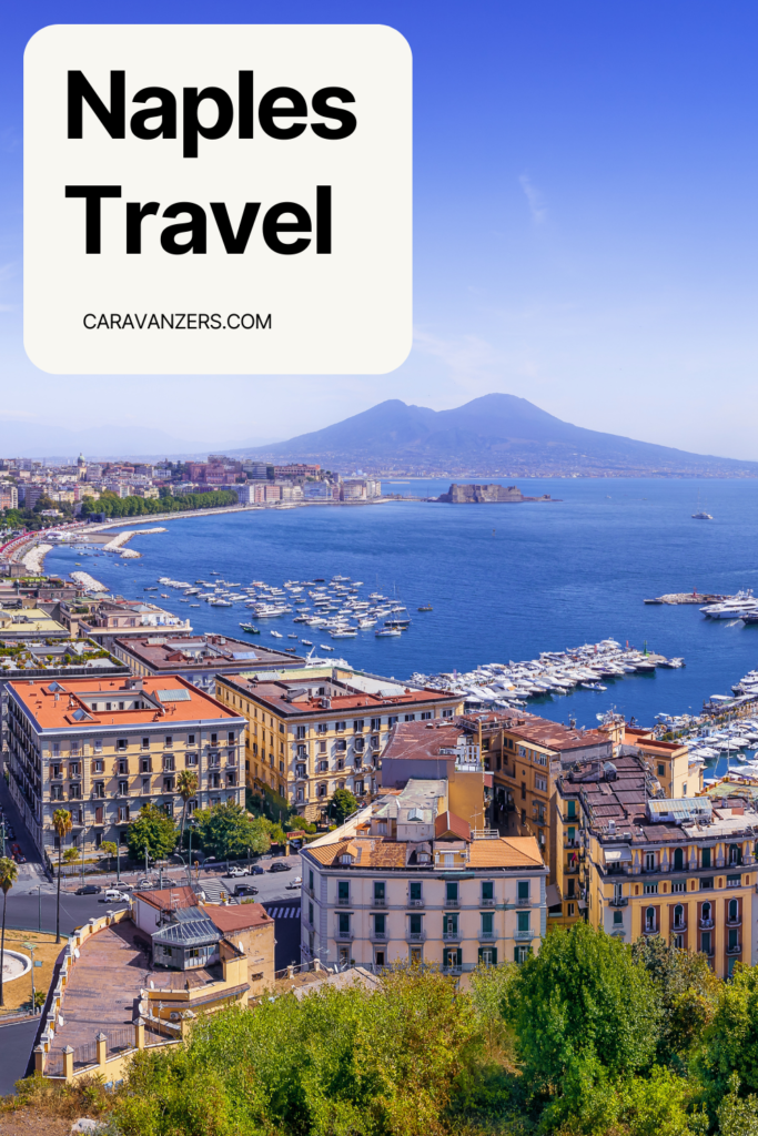 Naples Travel Basics