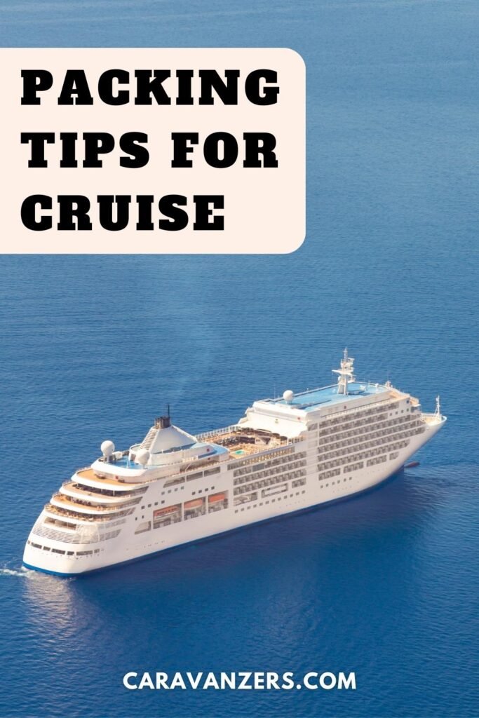 Packing Tips for Cruise