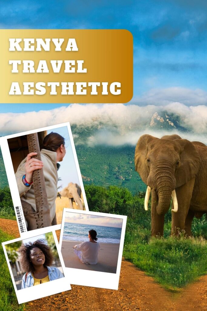 Kenya Travel Aesthetic