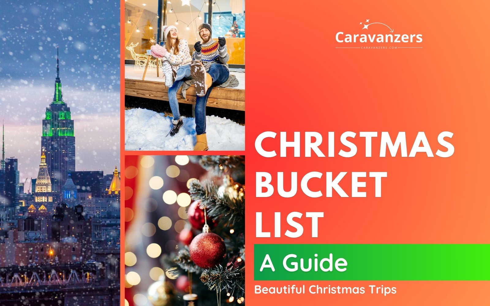 Christmas Bucket List for Travelers - 10 Beautiful Experiences