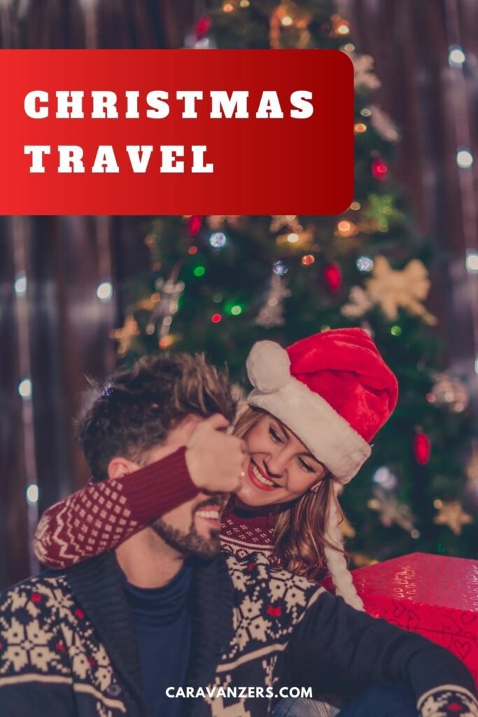 Christmas Travel Bucket Lists - @caravanzers