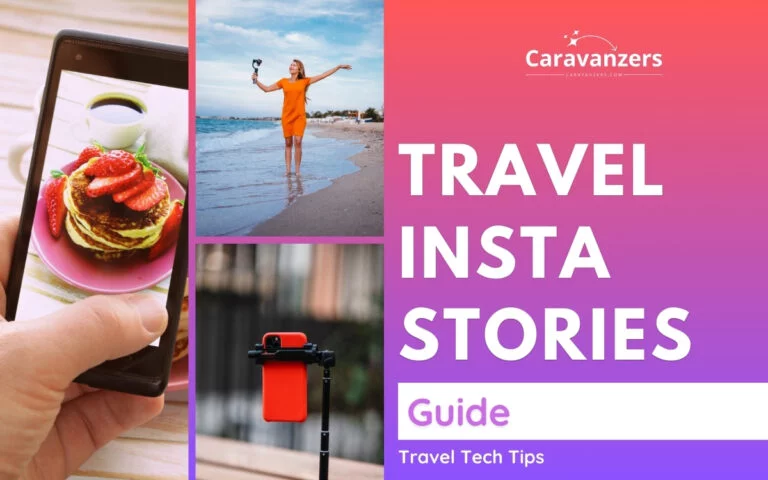 Travel Instagram Stories Guide You Can Use for Your Trips