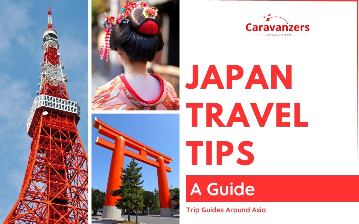 Japan Travel Tips for Your Beautiful Trip