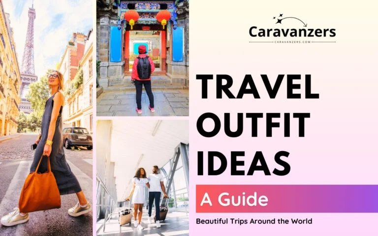 Travel Outfit Ideas to Use to Plan Your Own Stylish Trip Right Now