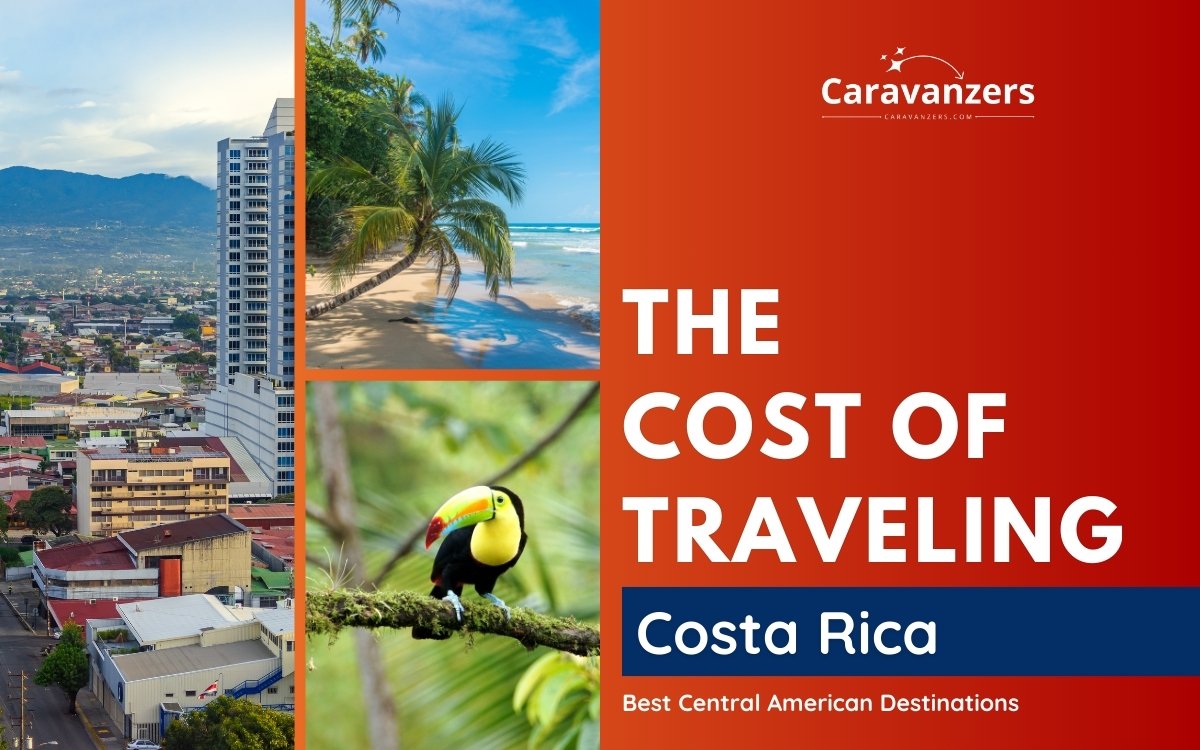 Cost of Travel in Costa Rica - Best Insider Tips