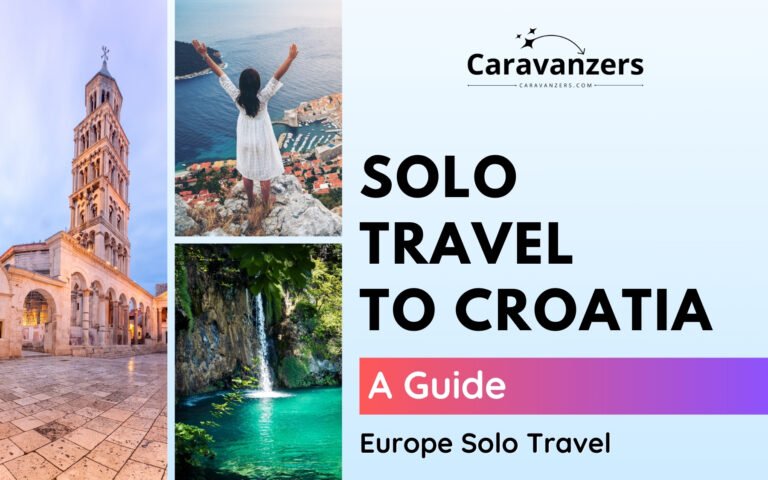 Croatia Solo Travel Guide for Your Beautiful Europe Trip