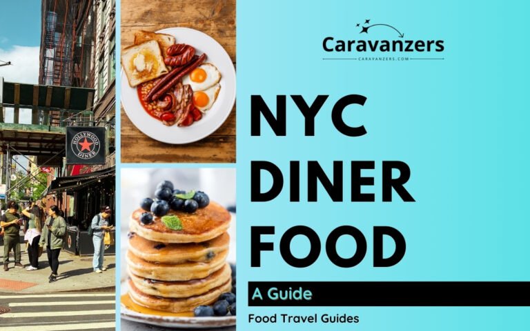 New York Diner Food Guide for Your Beautiful Trip