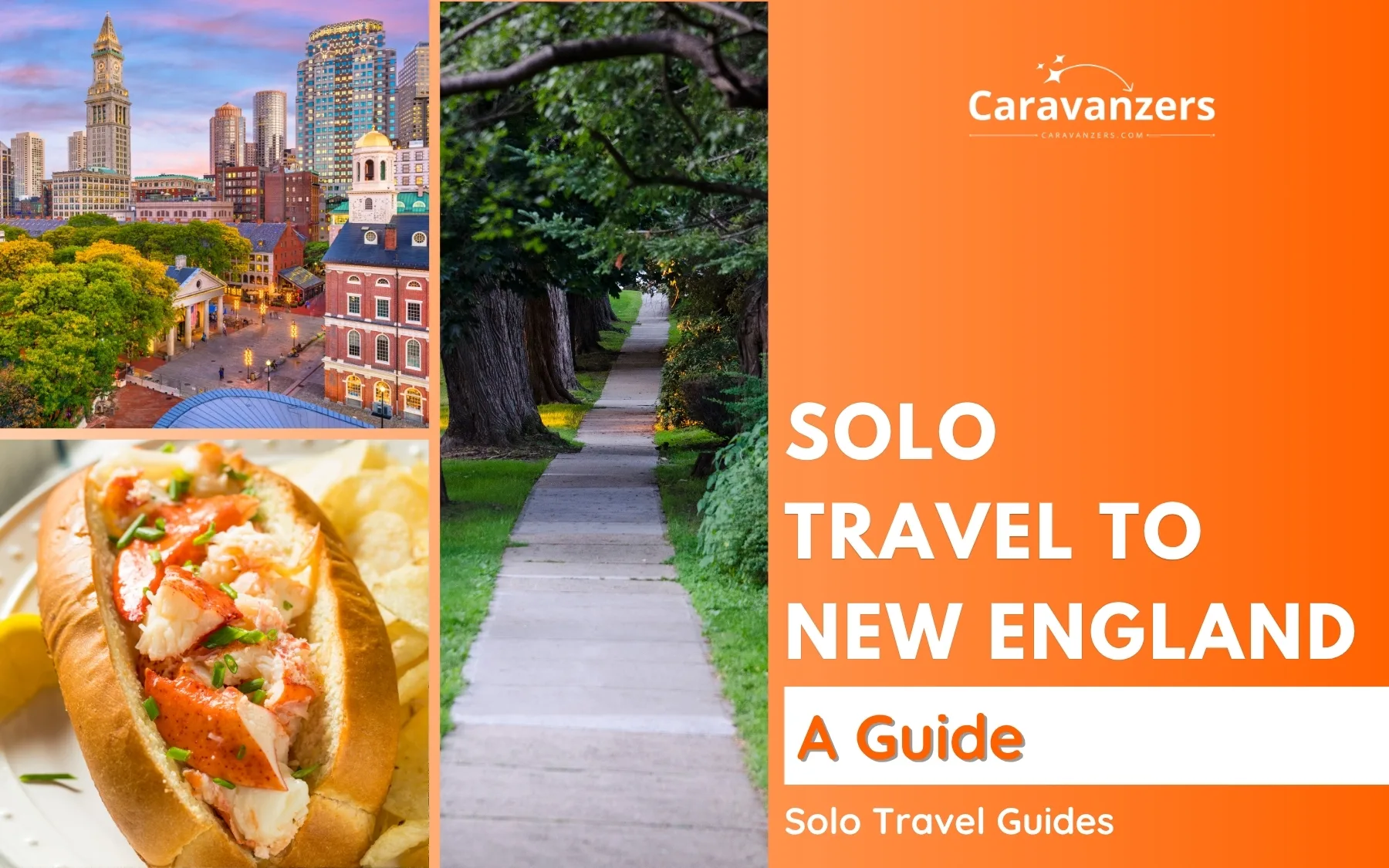 New England Solo Travel Guide for a Beautiful Trip