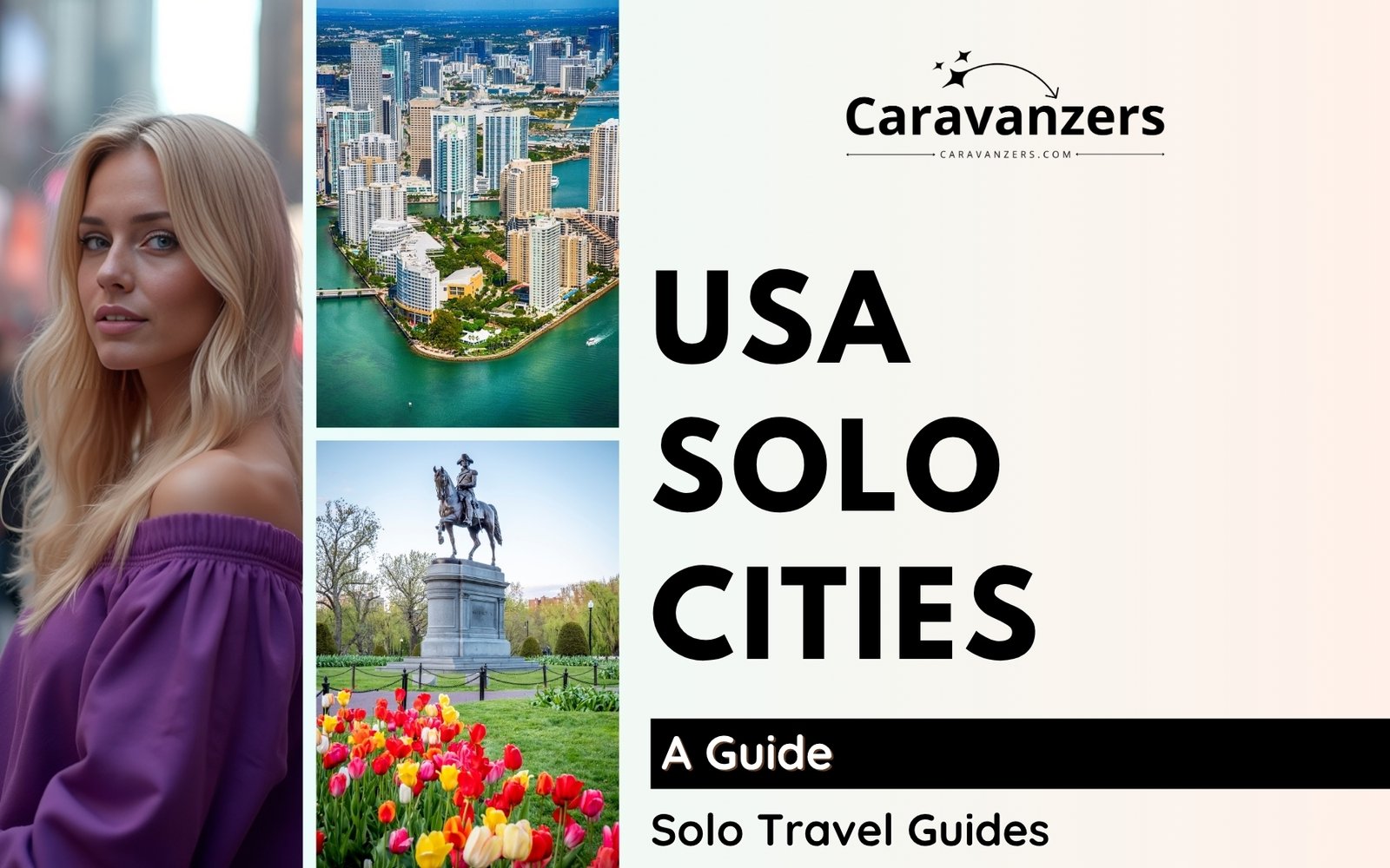 Best Places to Travel Solo Female in US Now